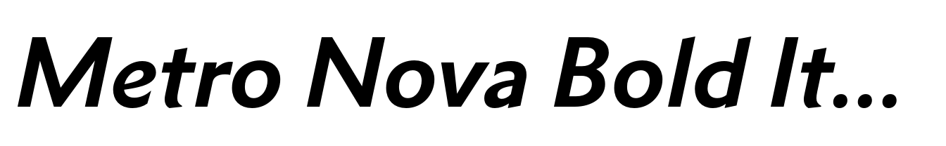 Metro Nova Bold Italic